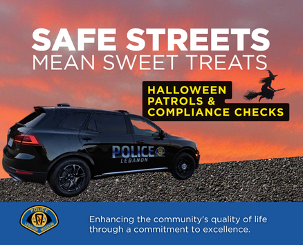 Lebanon Police vehicle at sunset with Halloween message about patrols and compliance checks; witch g